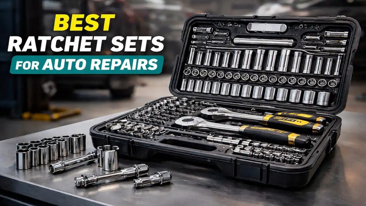 best ratchet sets for auto repairs mechanic toolkit